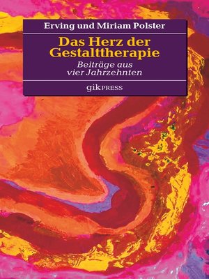cover image of Das Herz der Gestalttherapie